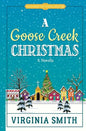 A Goose Creek Christmas - Paperback