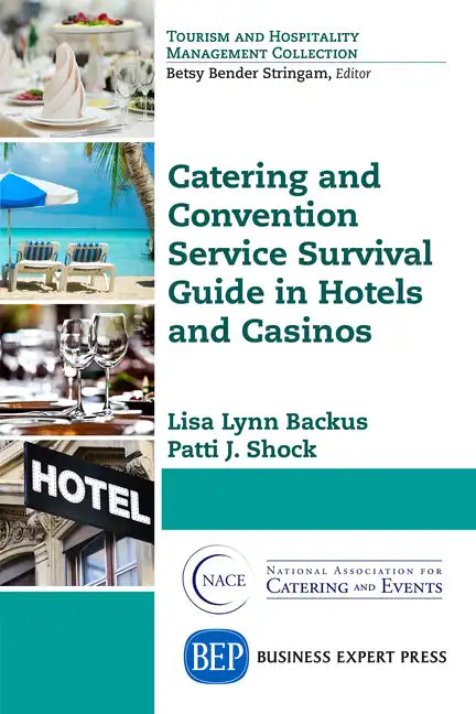 Catering and Convention Service Survival Guide in Hotels and Casinos - Paperback