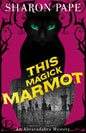 This Magick Marmot - Paperback