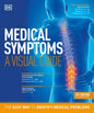 Medical Symptoms: A Visual Guide, 2nd Edition: The Easy Way to Identify Medical Problems - Paperback