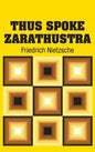 Thus Spoke Zarathustra - Hardcover