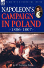 Napoleon's Campaign in Poland 1806-1807 - Paperback