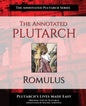 The Annotated Plutarch - Romulus - Paperback