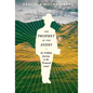The Prophet of the Andes: An Unlikely Journey to the Promised Land - Hardcover
