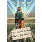 The Land Army Girls Are Here: A WW2 novel with a twist of comedy - Paperback