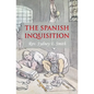 The Spanish Inquisition - Paperback