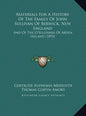 Materials For A History Of The Family Of John Sullivan Of Berwick, New England: And Of The O'Sullivans Of Ardea, Ireland (1893) - Hardcover