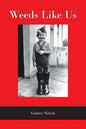 Weeds Like Us - Paperback