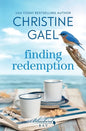 Finding Redemption: A Bluebird Bay Novel - Paperback