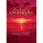 Healing of a Divided Soul - Hardcover