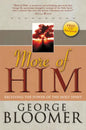 More of Him: Receiving the Power of the Holy Spirit - Paperback