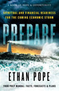 Prepare: Spiritual and Financial Readiness for the Coming Economic Storm - Paperback