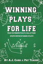 Winning Plays For Life: From the perspective of a Hall of Fame sportswriter & former athlete - Paperback