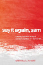 Say It Again, Sam - Paperback