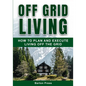 Off Grid Living - Paperback