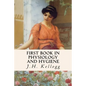 First Book in Physiology and Hygiene - Paperback