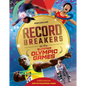 Record Breakers: Record Breakers at the Olympic Games - Hardcover