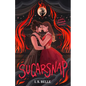 Sugarsnap: a dark sapphic romance novella (BABYLOVE #2) - Paperback