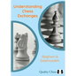 Understanding Chess Exchanges - Paperback