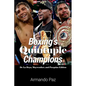 Boxing's Quintuple Champions: De La Hoya, Mayweather, and Pacquiao Edition - Paperback