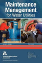 Maintenance Management for Water Utilities, Third Edition - Paperback