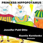 Princess Hippopotamus - Paperback