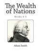 The Wealth of Nations (Books 4-5) - Paperback