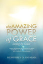 The Amazing Power of Grace - Paperback