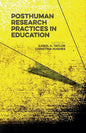 Posthuman Research Practices in Education - Paperback
