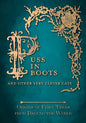 Puss in Boots' - And Other Very Clever Cats (Origins of Fairy Tales from Around the World) - Hardcover