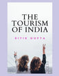The Tourism Of India Ritik Gupta - Paperback