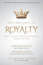 Treat Your Clients Like Royalty: Improve the Client Experience and Dramatically Increase Your Income - Paperback