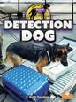 Detection Dog - Library Binding