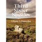 The Third Sister Speaks - Paperback
