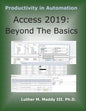 Access 2019: Beyond the Basics - Paperback