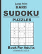 Large Print Hard Sudoku Puzzles Book For Adults: 100 Hard sudoku puzzles book for adults/seniors . Nice birthday gift for parents and friends. - Paperback