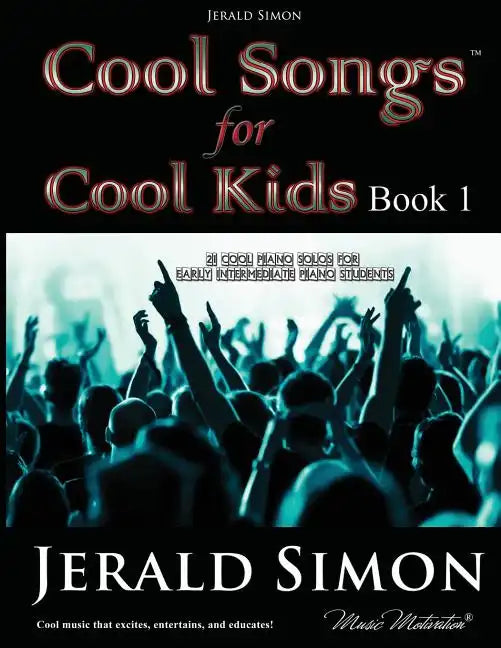 Cool Songs for Cool Kids (book 1) - Paperback