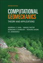 Computational Geomechanics: Theory and Applications - Hardcover