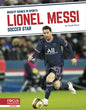 Lionel Messi: Soccer Star - Library Binding
