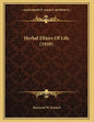 Herbal Elixirs Of Life (1959) - Paperback