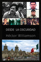 Desde la oscuridad - Paperback