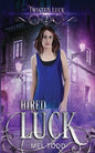 Hired Luck - Paperback
