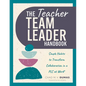 Teacher Team Leader Handbook: Simple Habits to Transform Collaboration in a PLC at Work(r) (Effective Habits to Transform PLC Collaboration) - Paperback