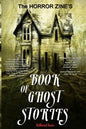 The Horror Zine's Book of Ghost Stories - Paperback