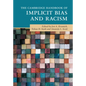 The Cambridge Handbook of Implicit Bias and Racism - Paperback