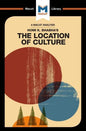 An Analysis of Homi K. Bhabha's the Location of Culture - Paperback