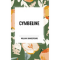 Cymbeline - Hardcover