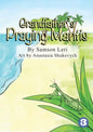 Grandfather's Praying Mantis - Paperback