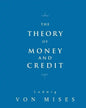 The Theory of Money and Credit - Paperback