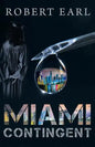 Miami Contingent - Paperback